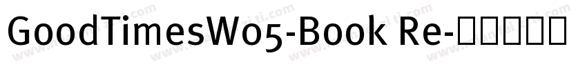 GoodTimesW05-Book Re字体转换